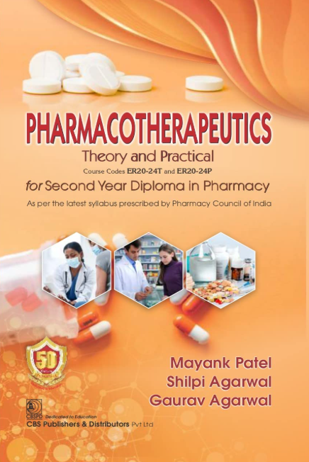 Pharmacotherapeutics Theory and Practical for Second Year Diploma in Pharmacy